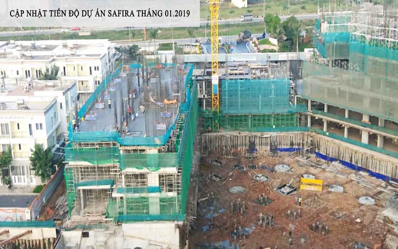 Tiến độ xây dựng Safira tháng 2/2019